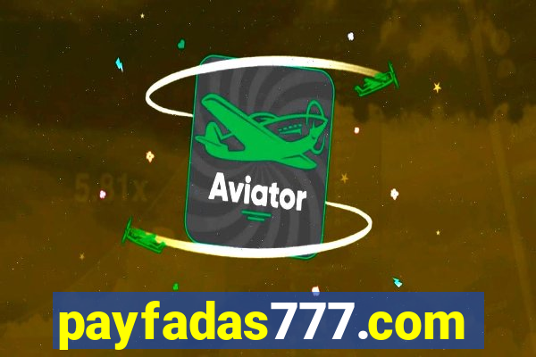 payfadas777.com