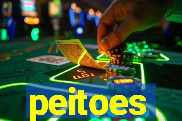 peitoes
