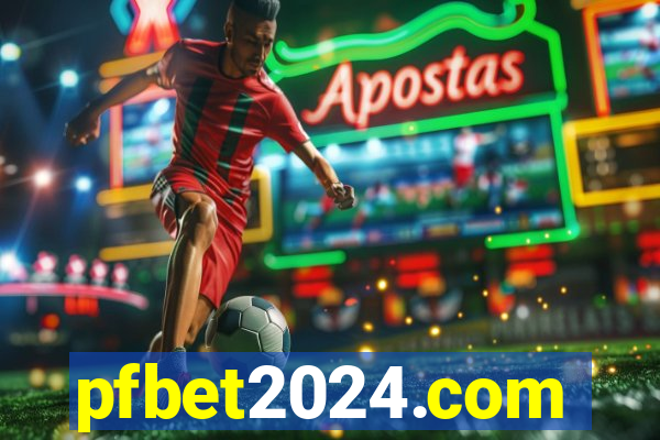pfbet2024.com