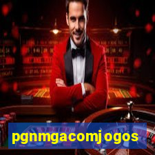 pgnmgacomjogos