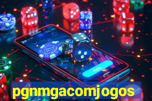 pgnmgacomjogos