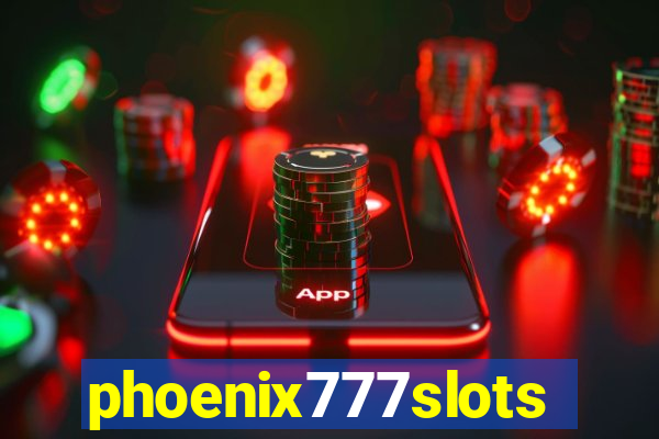 phoenix777slots