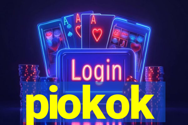 piokok