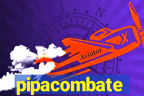 pipacombate