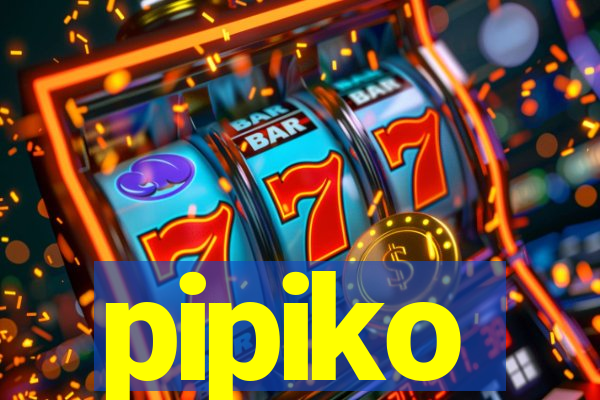 pipiko