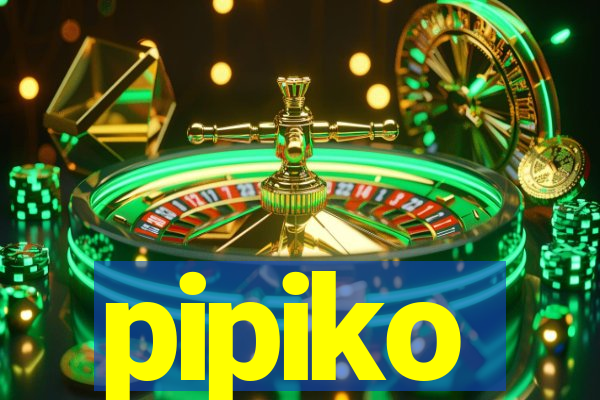 pipiko