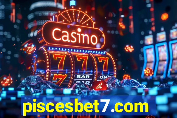 piscesbet7.com