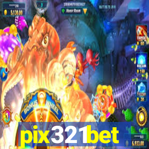 pix321bet