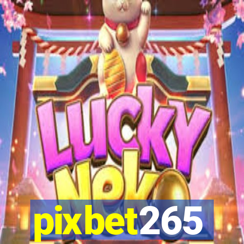 pixbet265
