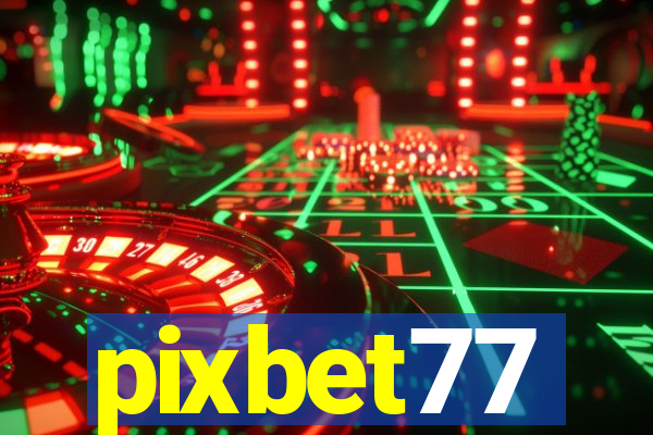 pixbet77