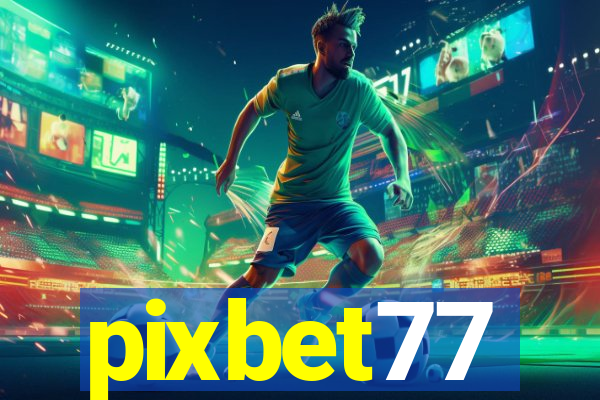 pixbet77
