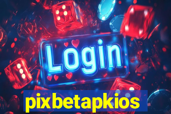 pixbetapkios