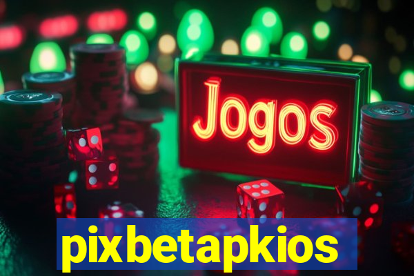 pixbetapkios