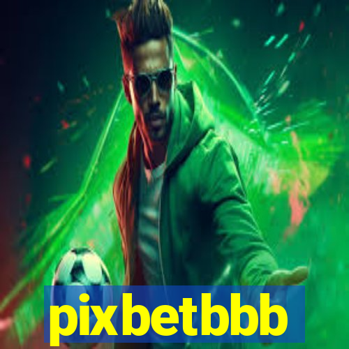 pixbetbbb