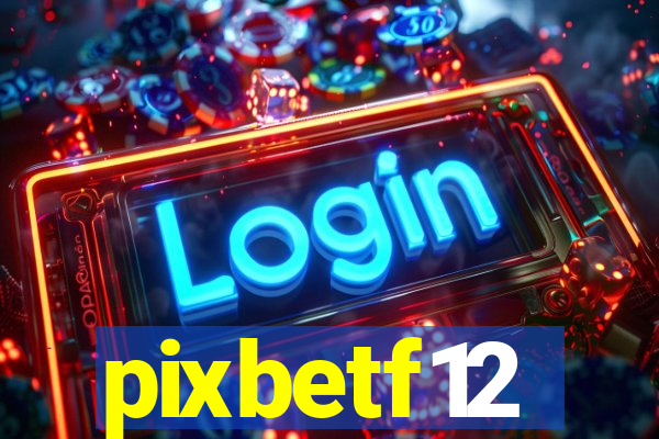 pixbetf12