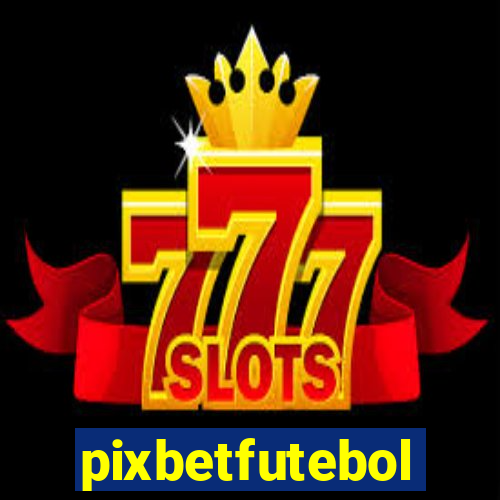 pixbetfutebol
