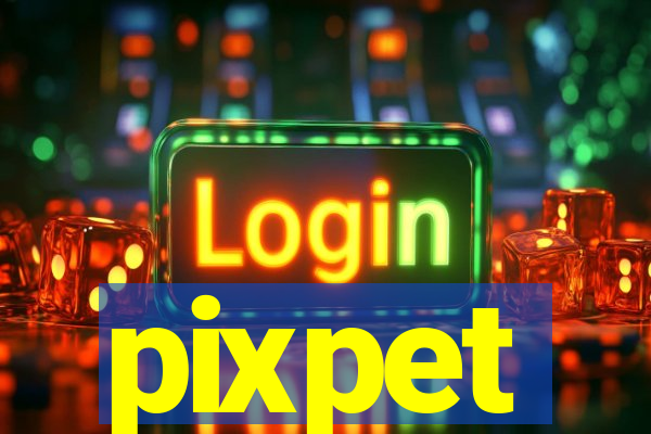 pixpet