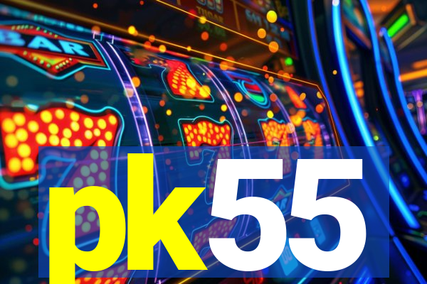 pk55