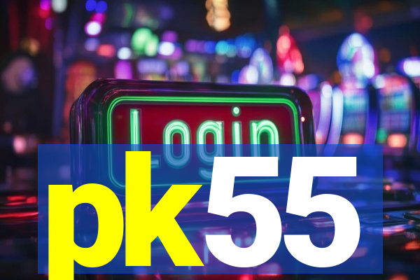 pk55