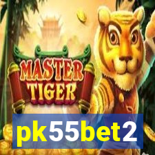 pk55bet2