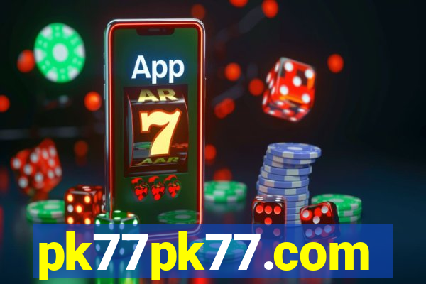 pk77pk77.com