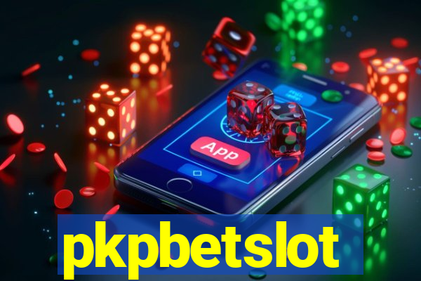 pkpbetslot