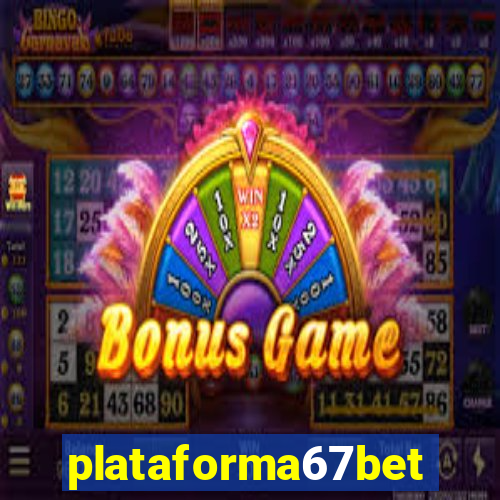 plataforma67bet.com
