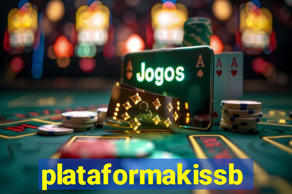 plataformakissbet.com