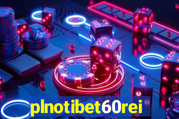 plnotibet60rei