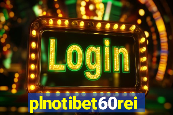 plnotibet60rei