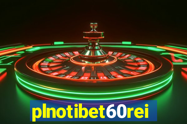 plnotibet60rei