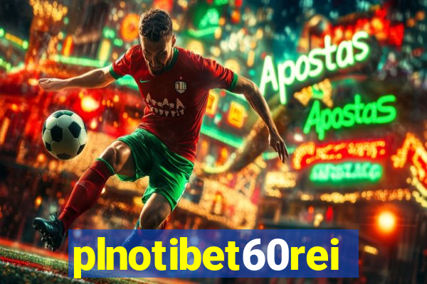plnotibet60rei