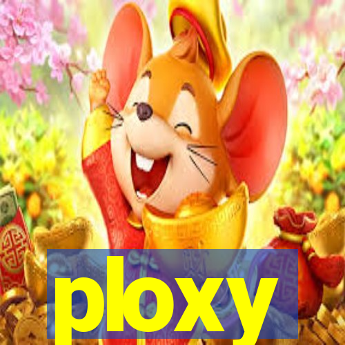 ploxy