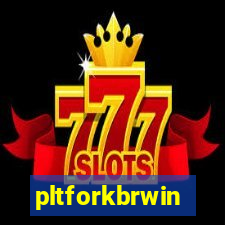 pltforkbrwin