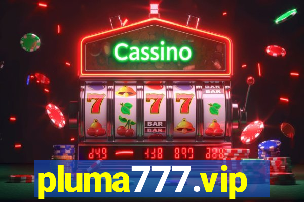 pluma777.vip