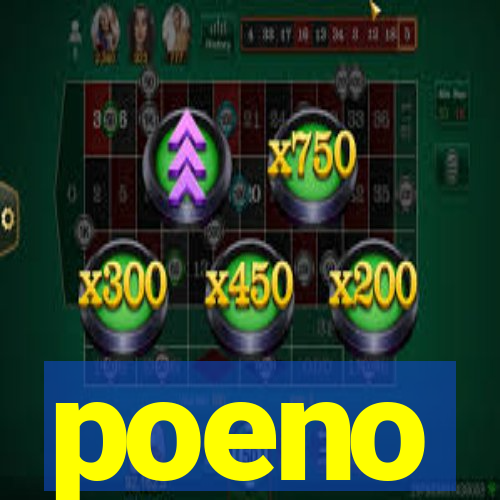 poeno