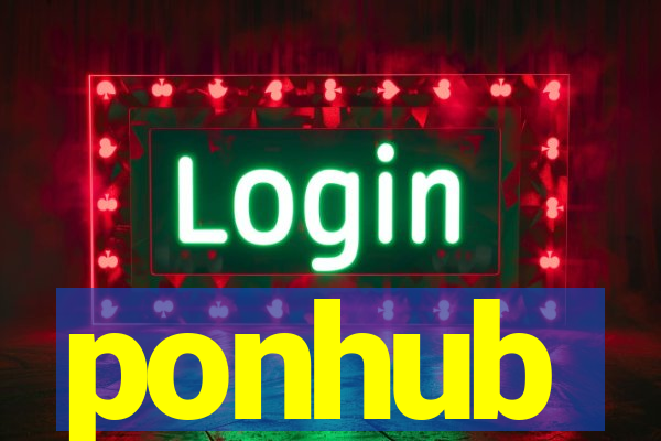 ponhub