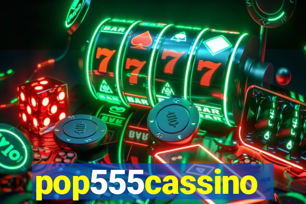 pop555cassino