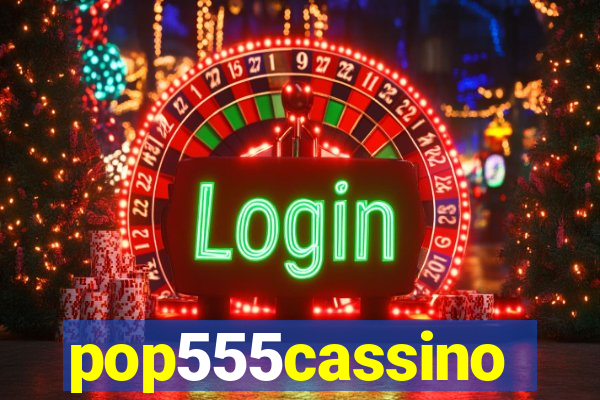 pop555cassino