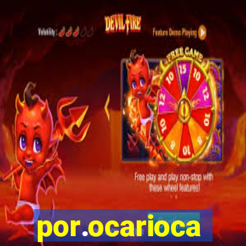 por.ocarioca
