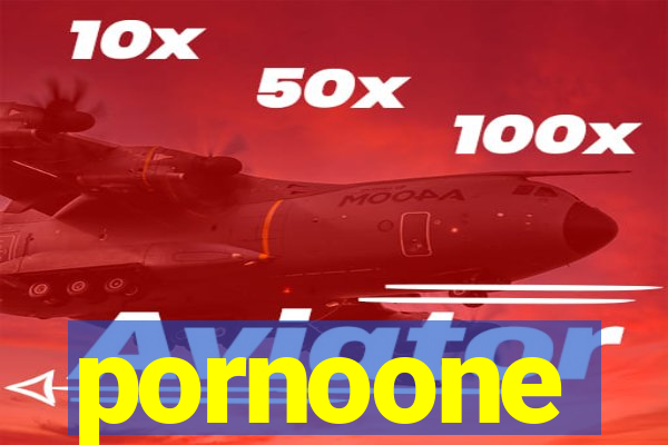 pornoone