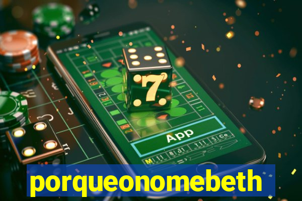 porqueonomebeth
