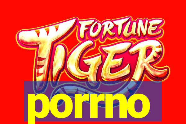 porrno