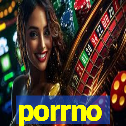 porrno