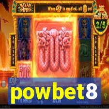 powbet8