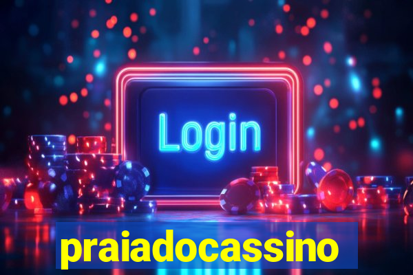 praiadocassino