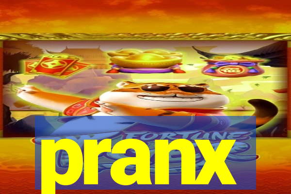pranx