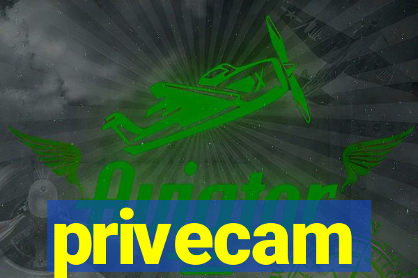 privecam