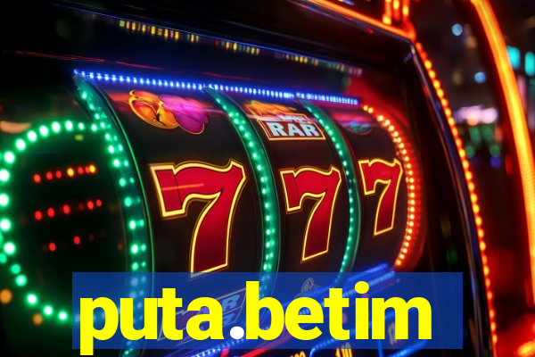 puta.betim