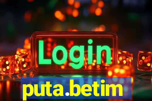 puta.betim